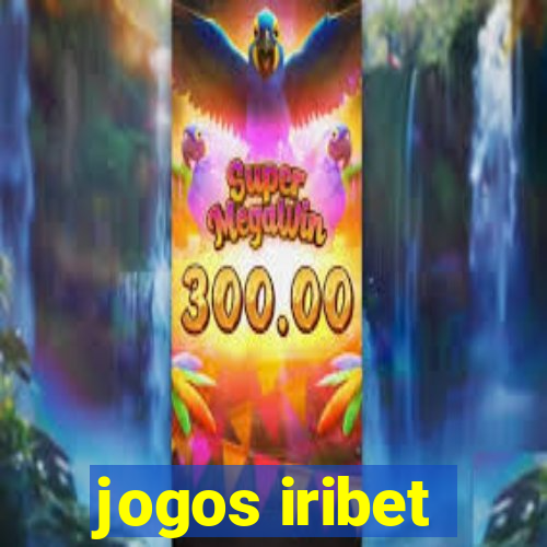 jogos iribet